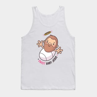 Sweet Baby Jesus Tank Top